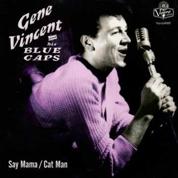 Album Gene Vincent & His Blue Caps: Say Mama / Cat Man