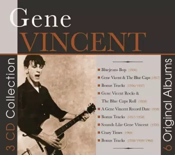 Gene Vincent - 3 CD Collection / 6 Original Albums