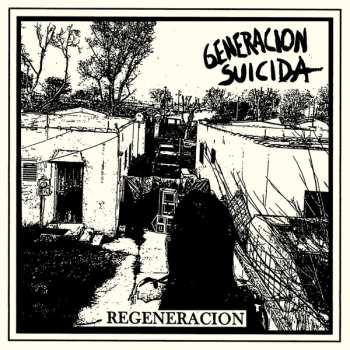 Album Generacion Suicida: Regeneracion