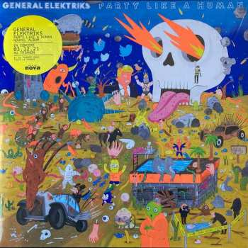 LP General Elektriks: Party Like A Human