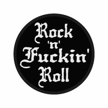 Merch Generic Patches: Patch Rock N' Fuckin' Roll 