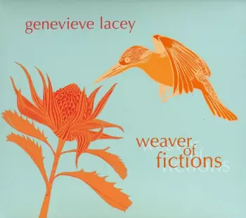 Genevieve Lacey: Weaver Of Fictions