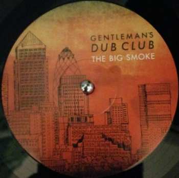 LP Gentleman's Dub Club: The Big Smoke
