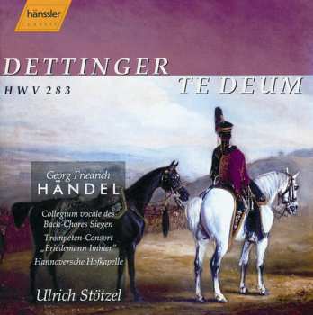 Album Georg Friedrich Händel: Dettinger Te Deum, HWV 283