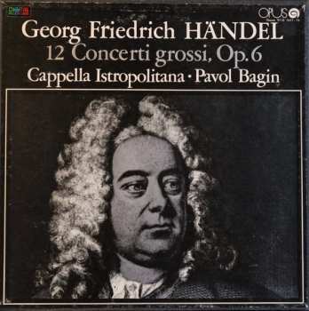 Album Georg Friedrich Händel: 12 Concerti Grossi, Op.6