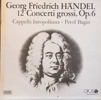 4LP/Doos Georg Friedrich Händel: 12 Concerti Grossi, Op.6