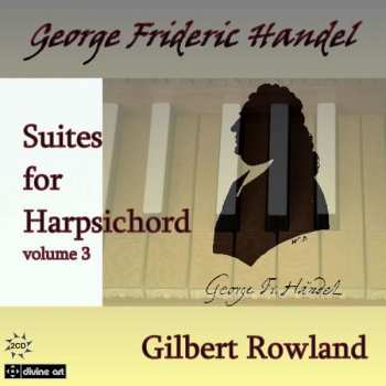 2CD Georg Friedrich Händel: Cembalosuiten Vol.3