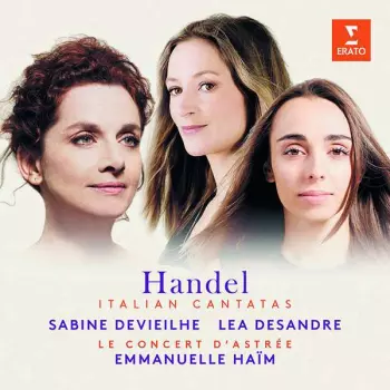 Sabine Devieilhe: Italian Cantatas