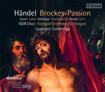 2CD Georg Friedrich Händel: Passion Nach Brockes Hwv 48 "der Für Die Sünden Der Welt Gemarterte Und Sterbende Jesus"