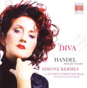 CD Georg Friedrich Händel: La Diva Handel Arias for Cuzzoni