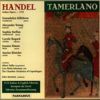 3CD Georg Friedrich Händel: Tamerlano: Italian Opera - 1724