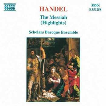 CD Georg Friedrich Händel: The Messiah (Highlights)