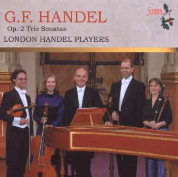 CD Georg Friedrich Händel: Op.2 Trio Sonatas