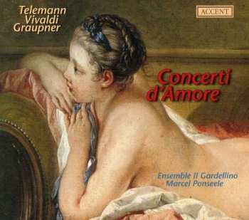 Album Antonio Vivaldi: Concerti d'Amore
