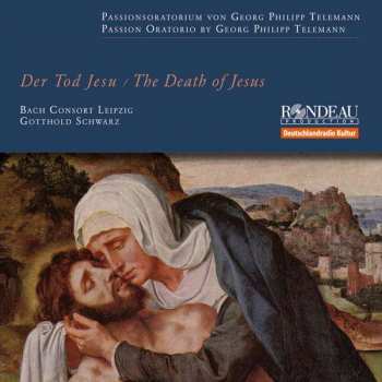 CD Georg Philipp Telemann: Der Tod Jesu