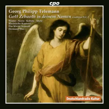 Gott Zebaoth In Deinem Namen (Cantatas Vol. 2)