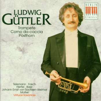 CD Georg Philipp Telemann: Ludwig Güttler,trompete & Corno Da Caccia