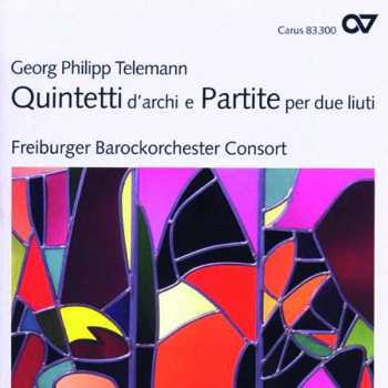 CD Georg Philipp Telemann: Quintetti D'Archi E Partite Per Due Liuti