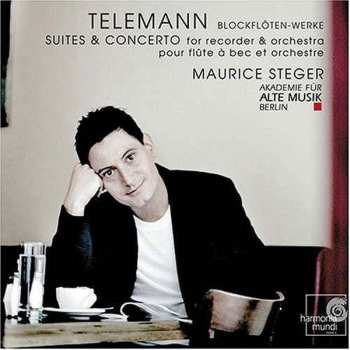 CD Georg Philipp Telemann: Suites & Concerto For Recorder & Orchestra