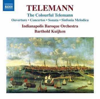 CD Georg Philipp Telemann: The Colorful Telemann