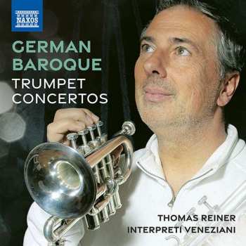 CD Georg Philipp Telemann: Thomas Reiner - German Baroque Trumpet Concertos