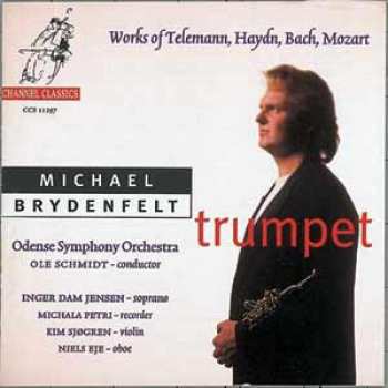 Album Johann Sebastian Bach: Trumpet - Works Of Telemann, Haydn, Bach, Mozart