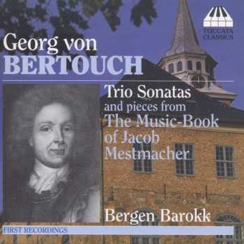 Album Bergen Barokk: Trio Sonatas And Pieces From The Music-Book Of Jacob Mestmacher