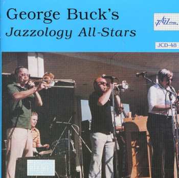 Album George Buck's Jazzology All Stars: George Buck's Jazzology All Stars