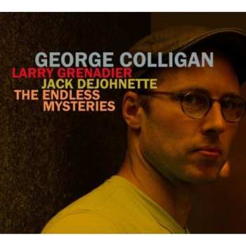 Album George Colligan: The Endless Mysteries