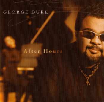 CD George Duke: After Hours