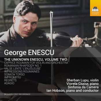 CD George Enescu: The Unknown Enescu Volume Two