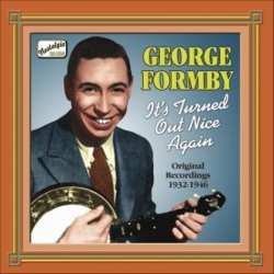 Album George Formby: It's Turned Out Nice Again - Original Recordings 1932-1946