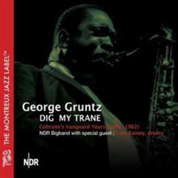 Album The NDR Big Band: Dig My Trane - Coltrane's Vanguard Years (1961-1962)