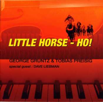Album David Liebman: Little Horse - Ho!