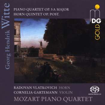 Album Radovan Vlatković: Piano Quartet Op. 5 A Major; Horn Quintet Op. Post.