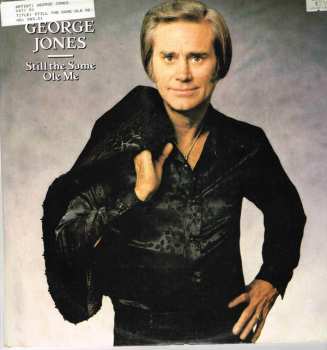 LP George Jones: Still The Same Ole Me