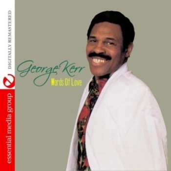 Album George Kerr: Words Of Love