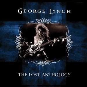 2LP George Lynch: Lost Anthology