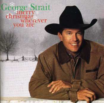 Album George Strait: Merry Christmas Wherever You Are