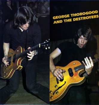 LP George Thorogood & The Destroyers: George Thorogood And The Destroyers