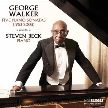 Album George Walker: Klaviersonaten Nr.1-5