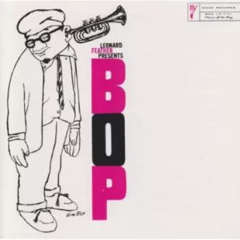 Leonard Feather Presents BOP