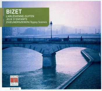Album Georges Bizet: L'Arlésienne-Suiten Nr. 1 Und Nr. 2 / Kinderspiele / Das Schöne Mädchen Von Perth
