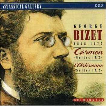 CD Georges Bizet: Carmen Suites 1 & 2 / L'Arlesienne Suites 1 & 2