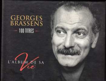 5CD/Doos Georges Brassens: L'Album De Sa Vie LTD