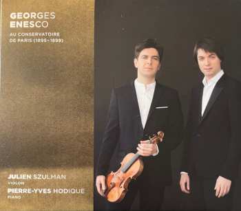 CD George Enescu: Au Conservatoire De Paris (1895-1899)