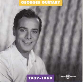 3CD Georges Guétary: 1937-1960