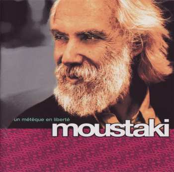 CD Georges Moustaki: Un Métèque En Liberté