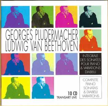 10CD/Doos Ludwig van Beethoven: Integrale Des Sonates Pour Piano & Variations Diabelli = Complete Piano Sonatas & Diabelli Variations