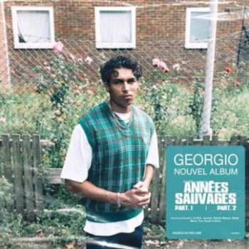 Album Georgio: Années Sauvages Part.1 & 2